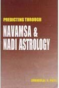 Predicting through Navamsha & Nadi Astrology