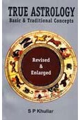 True Astrology Basic & Traditional Concepts
