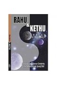 Rahu & Kethu in Bhrigu Astrology