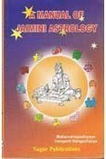 A Manual of Jaimini Astrology