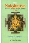 The Nakshatras The Lunar Mansions Of Vedic Astrology(Introductio