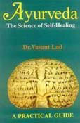 Ayurveda The Science Of Self Healing