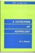 A Catechism Of Astrology