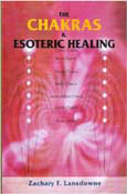 The Chakras And Esoteric Healing
