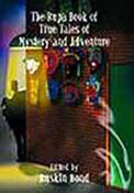 The Rupa Book Of True Tales Of Mystery And Adventure