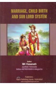 Marriage Child Birth & Sub Lord System