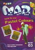 Mad-How To Use Pastel Colours - B3