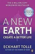 A New Earth: Create A Better Life
