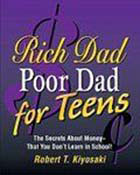 Rich Dad Poor Dad For Teens