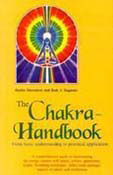 The Chakra - Handbook From Basic Understanding To Practical Appl