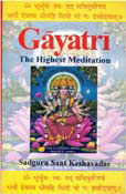 Gayatri The Highest Meditation
