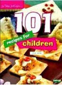 101 Recipes for Childen Vegetarian