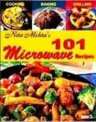 101 Microwave Recipes (Hard Cover & All Colour)