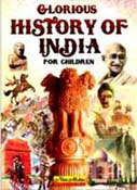 Glorious History of India for Children