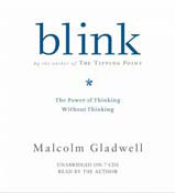 Blink The Power Of Thinking Without Thinking (paperback)