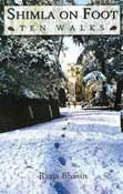 Shimla On Foot- Ten Walks(Paperback)