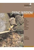 Fourth Citizens' Report: Dying Wisdom 1st Edition (Paperback)